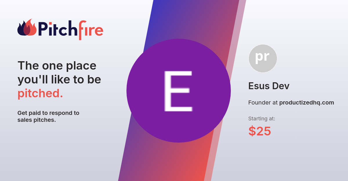 Pitch Esus Dev Pitchfire